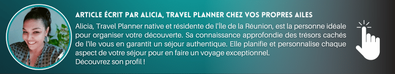 Alicia Travel Planner spécialiste de la Réunion chez vos propres ailes